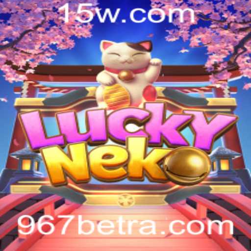 Explorando LuckyNeko: O Fascínio dos Jogos de Azar com 967bet